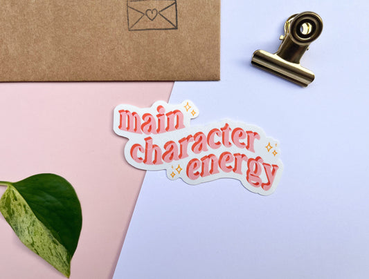 Main Character Energy Glossy Sticker