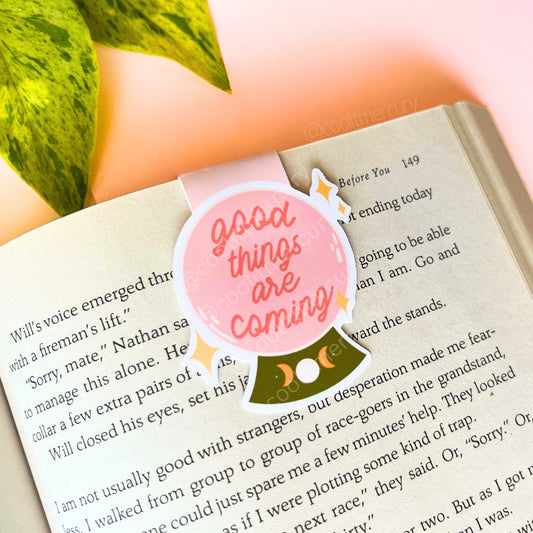 Good Things are Coming Magnetic Bookmark