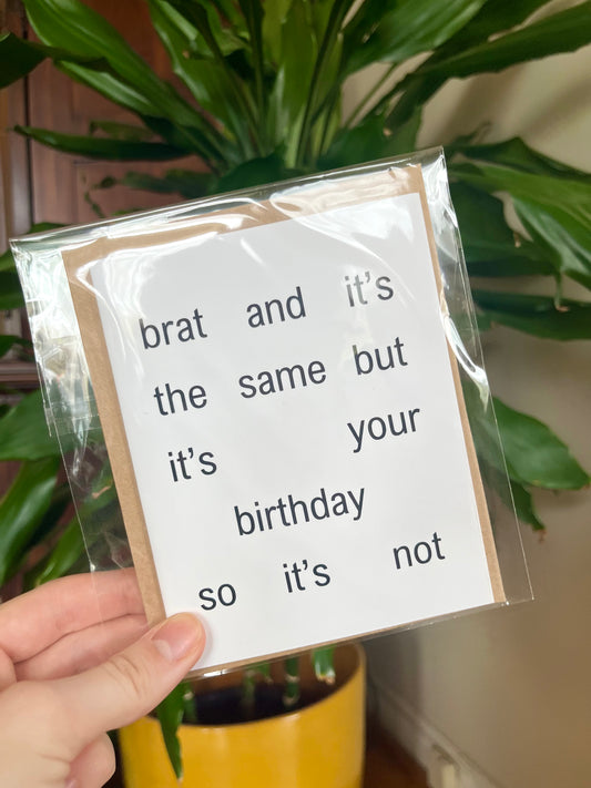 It's The Same But It's Not A2 Birthday Card