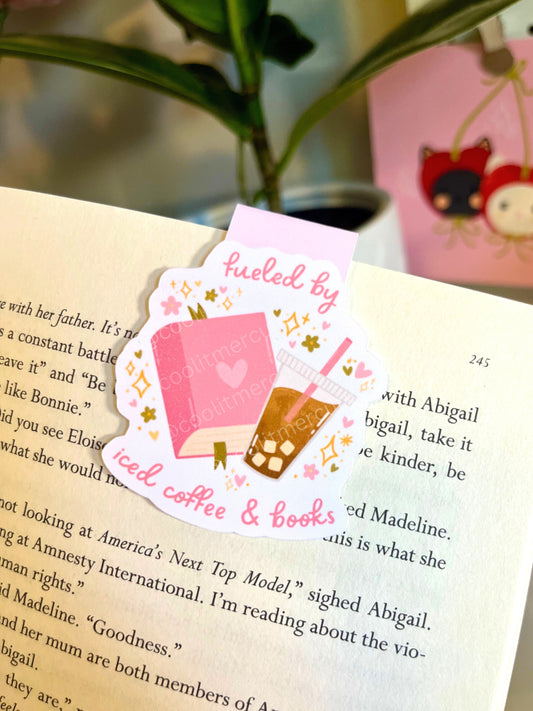 Fueled by Books and Iced Coffee Magnetic Bookmark